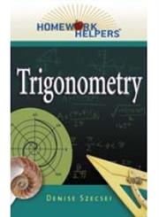 Homework Helpers Trigonometry,1564149137,9781564149138