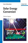Solar Energy Conversion Chemical Aspects,3527328742,9783527328741