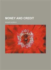 Money and Credit,1150926236,9781150926235