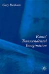 Kant's Transcendental Imagination,1403916896,9781403916891