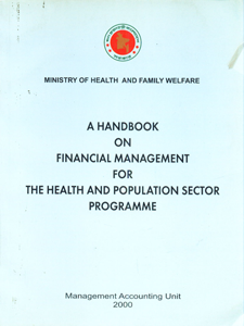 A Handbook on Financial Management for the Health and Population Sector Programme