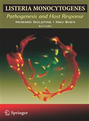 Listeria monocytogenes Pathogenesis and Host Response,0387493735,9780387493732