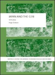 Japan and the G7/8 1975-2002,0415321883,9780415321884