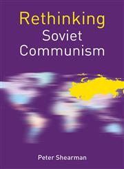 Rethinking Soviet Communism,0230507875,9780230507876