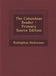 Columbian Reader,1287423434,9781287423430