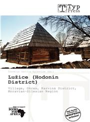Lužice (Hodonín District),6138842863,9786138842866