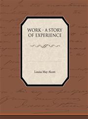 Work - A Story of Experience,1438574487,9781438574486