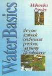 Water Basics The Core Textbook on the Most Precious Yet Plenty Life Substance 1st Edition,8178880946,9788178880945