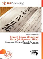 Forest Lawn Memorial Park (Hollywood Hills),6136757516,9786136757513