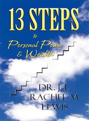 13 Steps to Personal Power & Wealth,1462681565,9781462681563