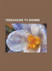 Treehouse TV Shows 3rd & Bird, 4 Square (TV Series), Allegra's Window, Ants in Your Pants, Are We There Yet?: World Adventure, Babar (TV,1230751432,9781230751436