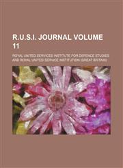 R.U.S.I. journal Volume 11,1155106792,9781155106793