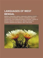Languages of West Bengal Bengali language, Nepali language, Bengali script, Prakalpana Movement, Bengali grammar, Bengali phonology,115786774X,9781157867746