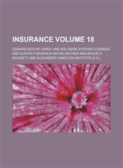 Insurance Volume 18,1150561092,9781150561092