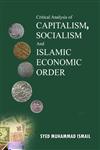 Critical Analysis of Capitalism, Socialism and Islamic Economic Order,8174355871,9788174355874