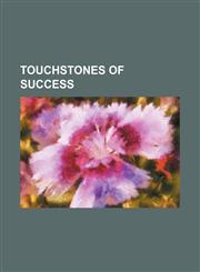 Touchstones of Success,1150052783,9781150052781