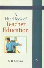 A Hand Book of Teacher Education,8176258237,9788176258234