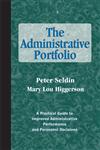 The Administrative Portfolio A Practical Guide to Improved Administrative Performance and Personnel Decisions,1882982479,9781882982479