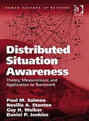 Distributed Situation Awareness,0754670589,9780754670582