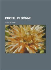 Profili Di Donne,1154661105,9781154661101