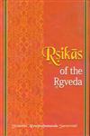 Rishikas of the Rigveda 1st Published,8124606560,9788124606568