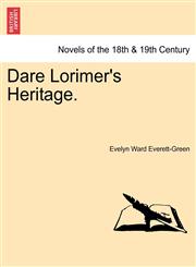 Dare Lorimer's Heritage.,1241214182,9781241214180