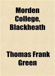 Morden College, Blackheath,115242503X,9781152425033