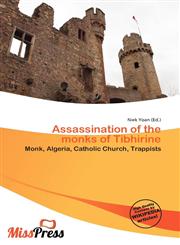 Assassination of the monks of Tibhirine,6136913097,9786136913094