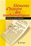 Eléments d'histoire des mathématiques,3540339388,9783540339380