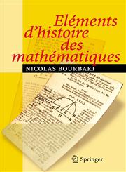Eléments d'histoire des mathématiques,3540339388,9783540339380