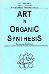 Art in Organic Synthesis 2nd Edition,0471887382,9780471887386