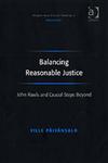 Balancing Reasonable Justice John Rawls and Crucial Steps Beyond,0754656748,9780754656746