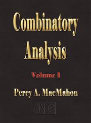 Combinatory Analysis - Volume I,1603860770,9781603860772