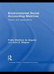 Environmental Social Accounting Matrices Theory and Applications,0415776309,9780415776301