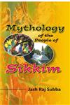 Mythology of the People of Sikkim,8121210232,9788121210232