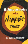 Ethnography of a Nomadic Tribe A Study of Yanadi 1st Published,8170229316,9788170229315