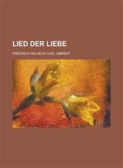 Lied Der Liebe,1153534657,9781153534659