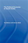 The Political Economy of Saudi Arabia,0415428424,9780415428422