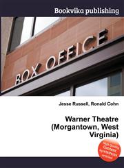 Warner Theatre (Morgantown, West Virginia),5512450069,9785512450062