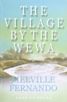 The Village by the Wewa Sooriya Edition,9556560289,9789556560282