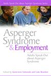 Asperger Syndrome And Employment Adults Speak Out About Asperger Syndrome,1843106485,9781843106487