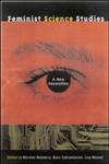 Feminist Science Studies: A New Generation,0415926963,9780415926966