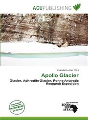 Apollo Glacier,6139837847,9786139837847