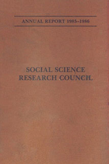 Social Science Research Council Annual Report - 1985-1986