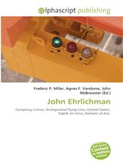 John Ehrlichman,613436696X,9786134366960