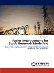 Facies Improvement for Static Reservoir Modelling,3659269034,9783659269035