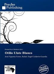 Otilio Ulate Blanco,6137865568,9786137865569