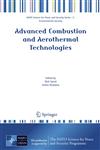 Advanced Combustion and Aerothermal Technologies 1st Edition,1402065140,9781402065149