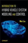 Introduction to Hybrid Vehicle System Modeling & Control,1118308409,9781118308400