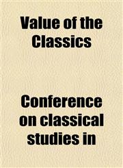 Value of the Classics,1152099477,9781152099470